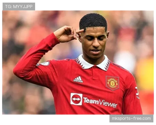 曼联进攻组织混乱问题持续显现，影响球队近期比赛走势